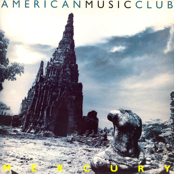 American Music Club: Mercury (1993)